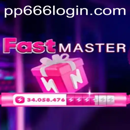 Mastering the World of FastMaster: Unleash Your Skills with PP666.COM