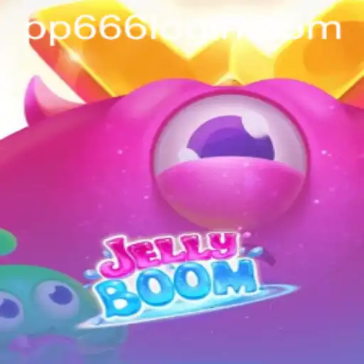 Exploring the Exciting World of JellyBoom and PP666.COM