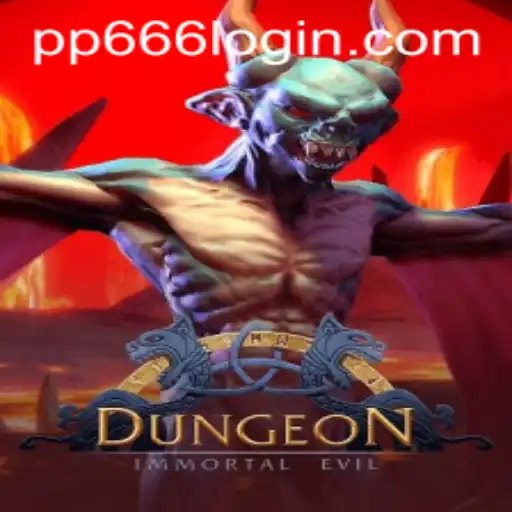 Exploring the Fascinating World of 'Dungeon': A Unique Gaming Experience with PP666.COM